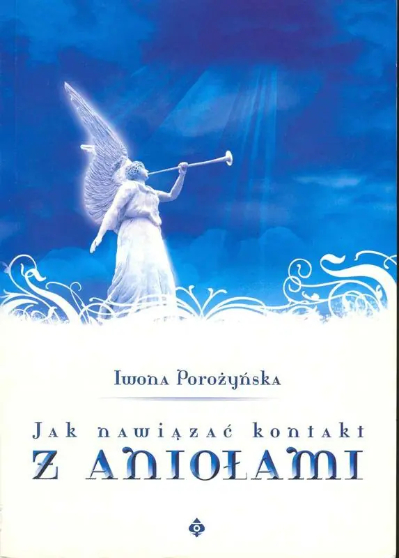 Książka - Jak Nawiązać Kontakt z Aniołami