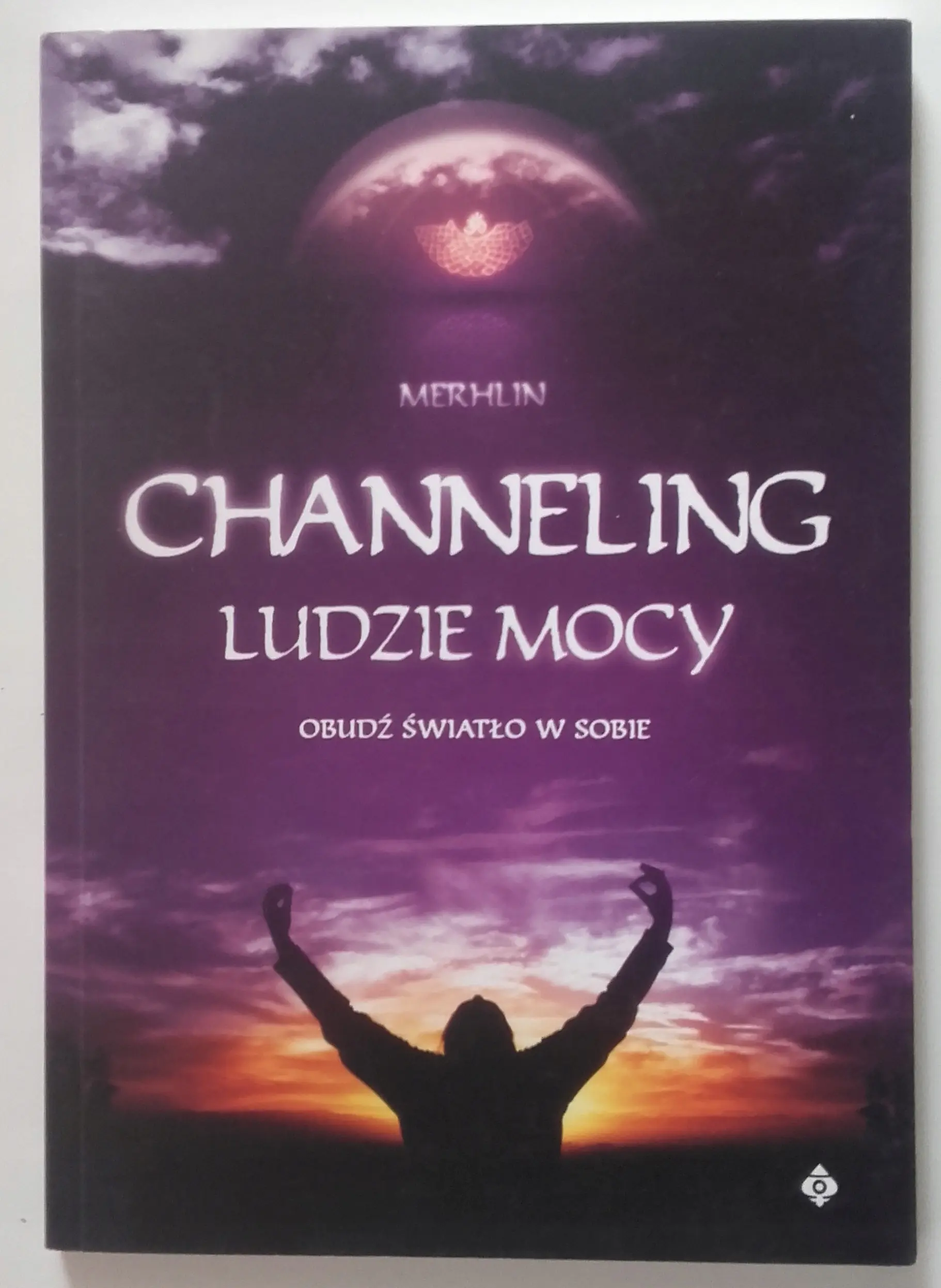Książka - Channeling. Ludzie Mocy