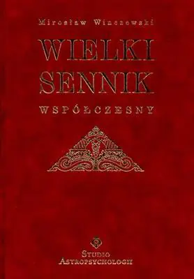 Wielki Sennik Współczesny