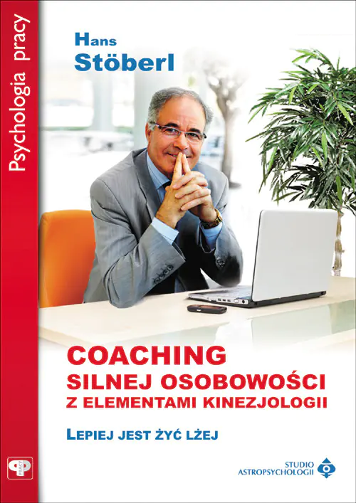 Książka - Coaching silnej osobowości z elementami kinezjologii