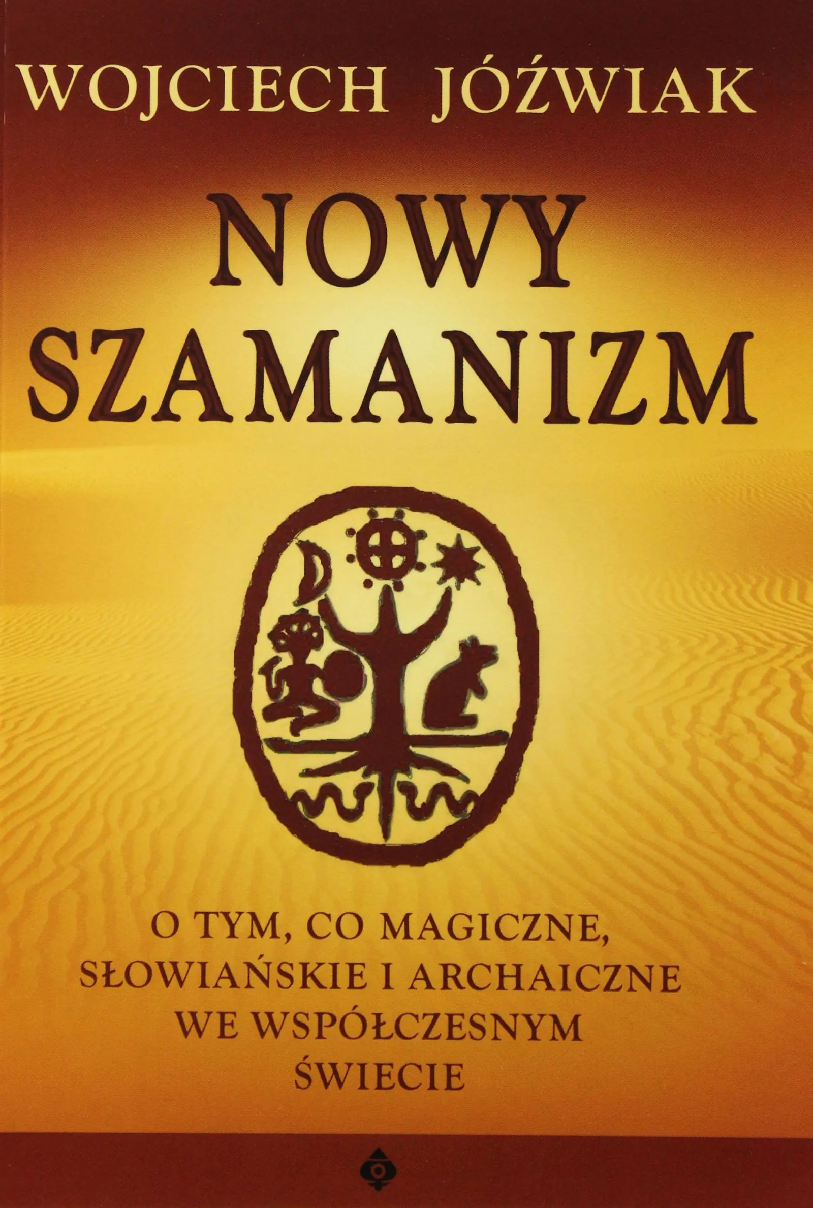 Książka - Nowy Szamanizm
