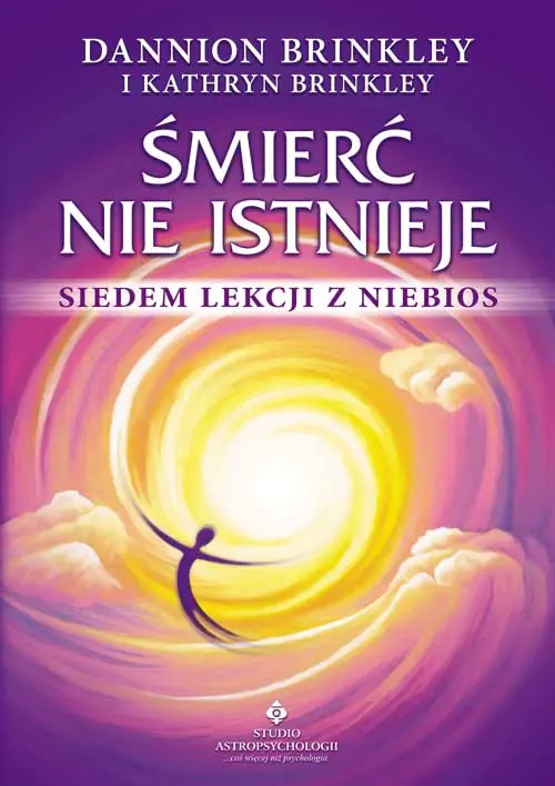 Książka - Śmierć nie istnieje. Siedem lekcji z niebios