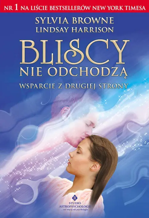Książka - Bliscy nie odchodzą
