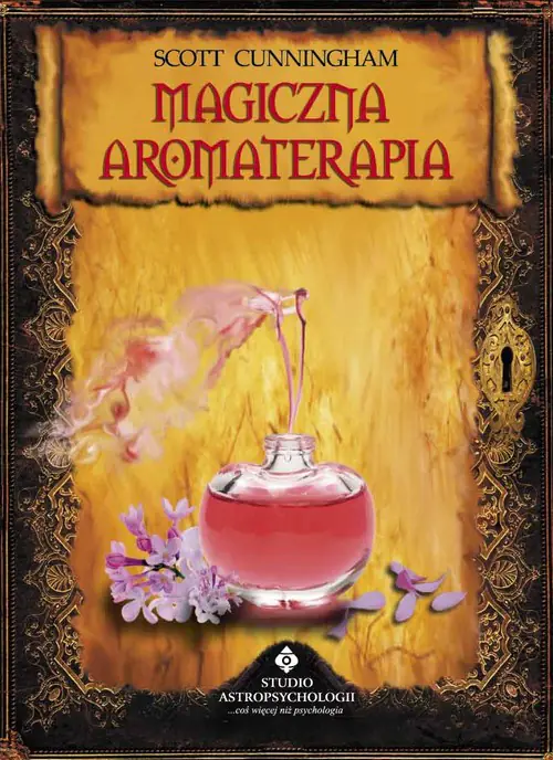 Książka - Magiczna aromaterapia