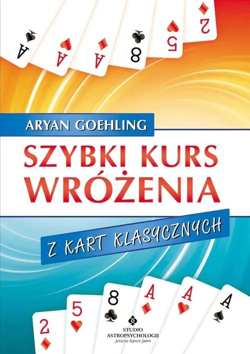 Książka - Szybki kurs wróżenia z kart klasycznych