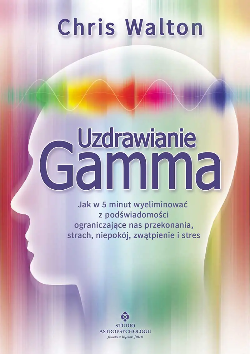 Książka - Uzdrawianie Gamma