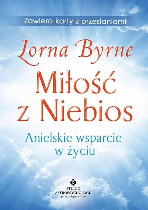 Książka - Miłość z Niebios. Anielskie wsparcie w życiu