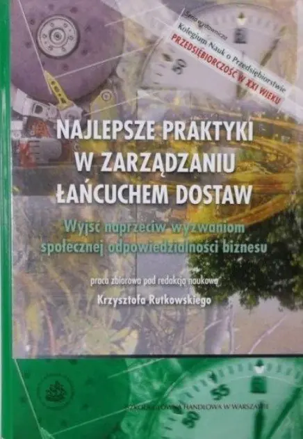 Książka - NAJLEPSZE PRAKTYKI W ZARZĄDZANIU ŁAŃCUCHEM DOSTAW