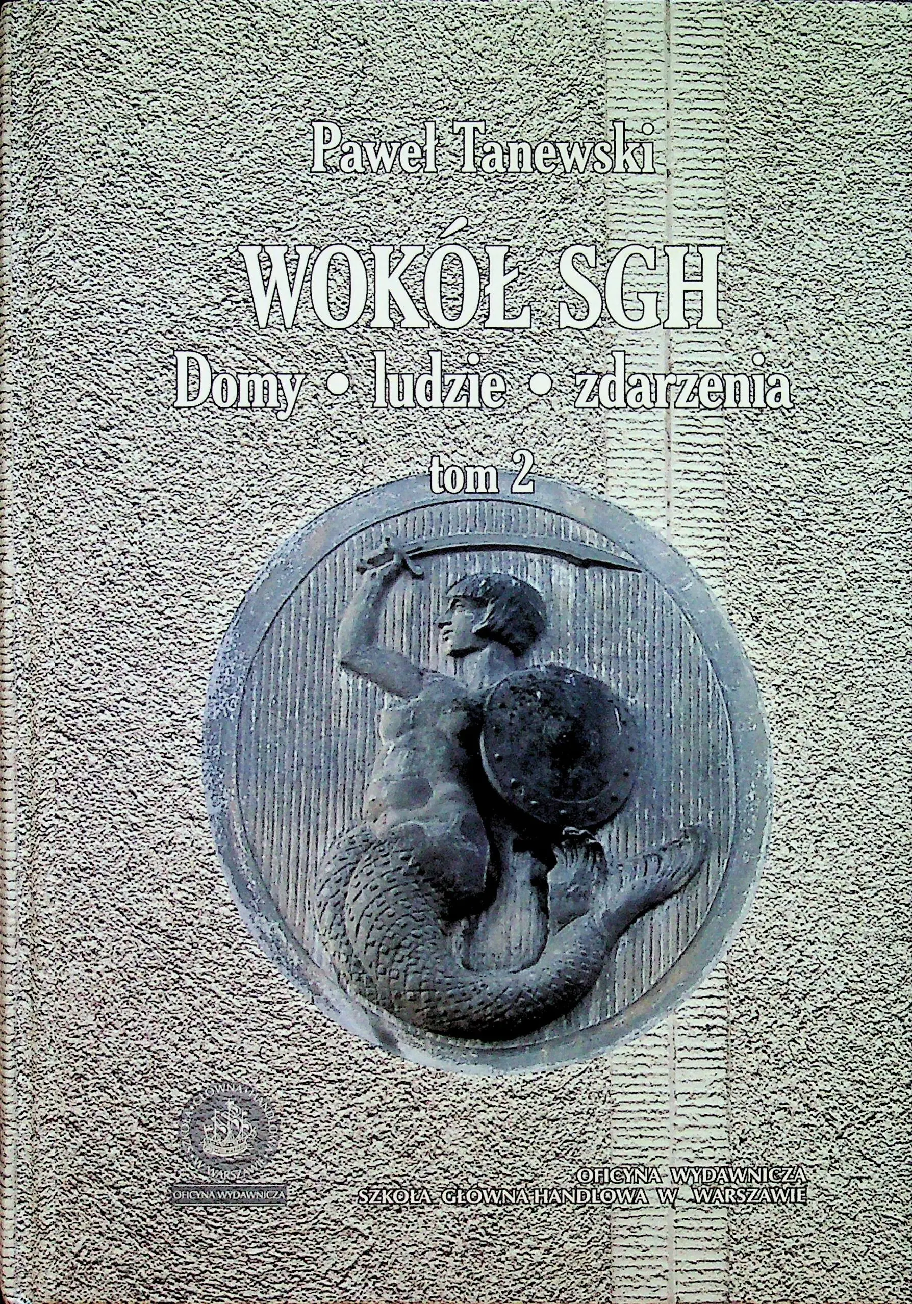 Książka - Wokół SGH Tom 2