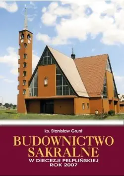 Książka - Budownictwo sakralne w diecezji pelplińskiej