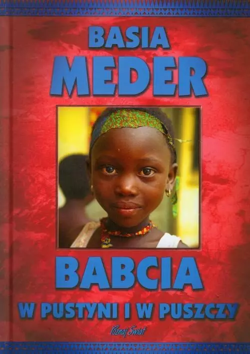 Książka - Babcia w pustyni i w puszczy