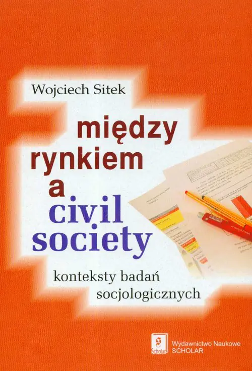 Książka - Między Rynkiem a Civil Society