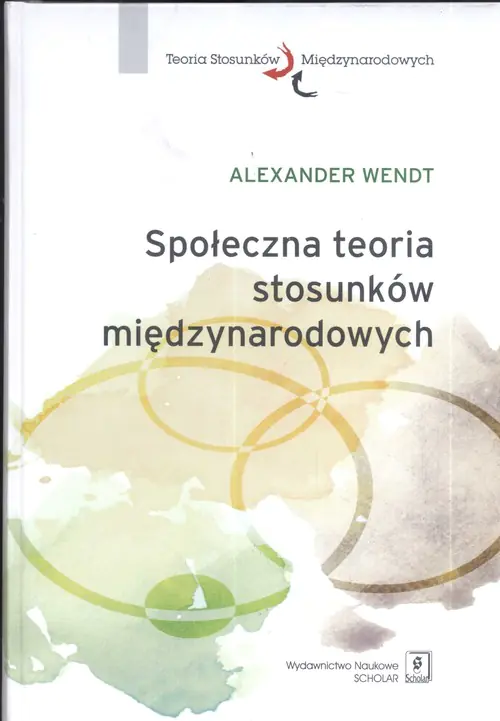 Książka - Społeczna Teoria Stosunków Międzynarodowych