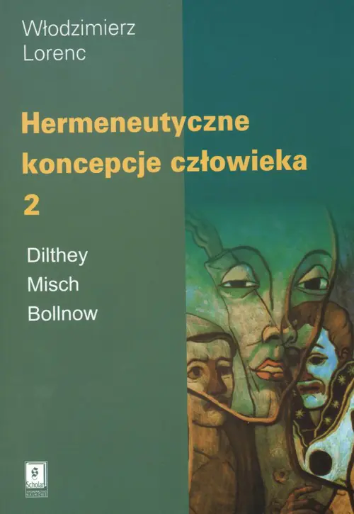 Książka - Hermeneutyczne koncepcje człowieka 2
