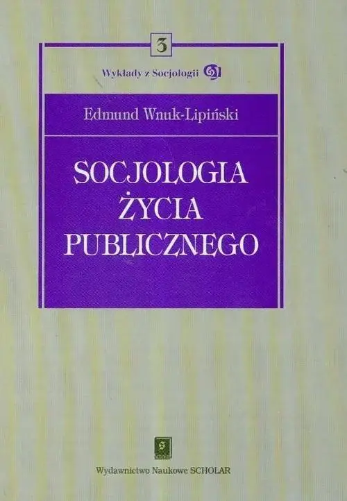 Książka - Socjologia życia publicznego