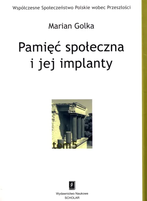 Książka - Pamięć Społeczna i jej Implanty