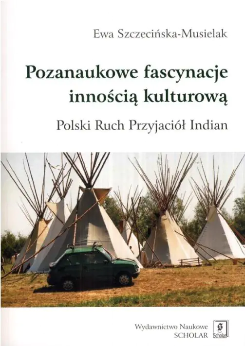 Książka - Pozanaukowe Fascynacje Innością Kulturową