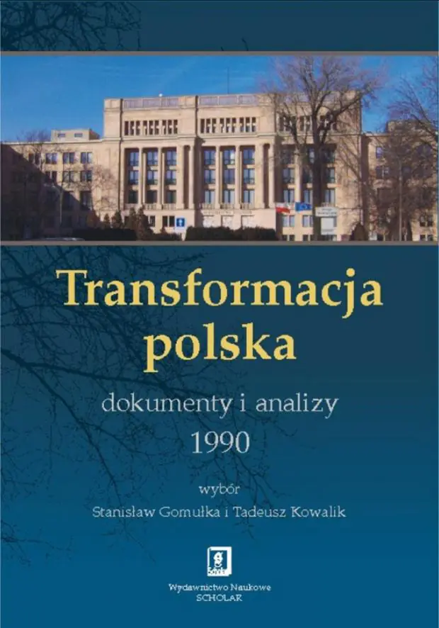 Książka - Transformacja polska. Dokumenty i analizy 1990