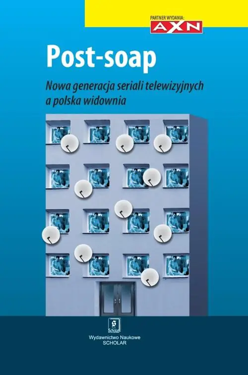 Książka - Post - soap. Nowa generacja seriali telewizyjnych a polska widownia