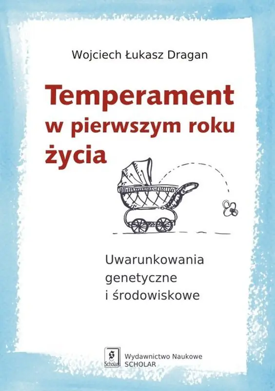 Książka - Temperament w pierwszym roku życia