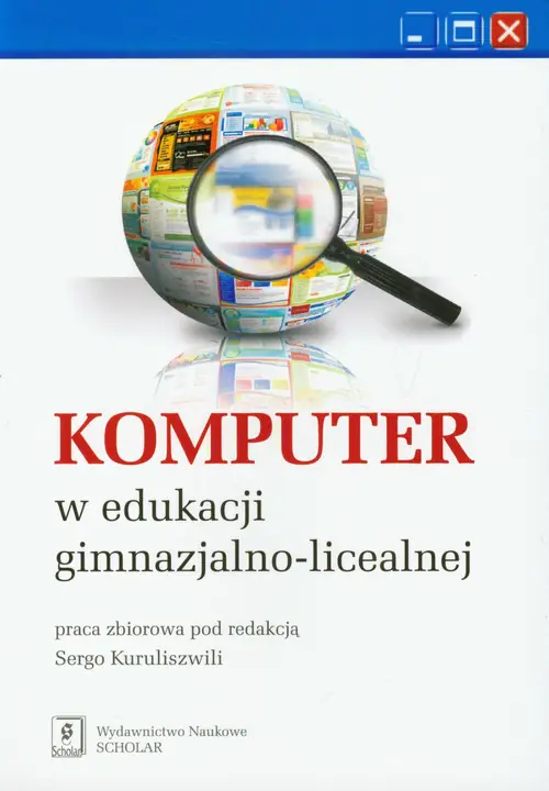 Książka - Komputer w edukacji gimnazjalno licealnej