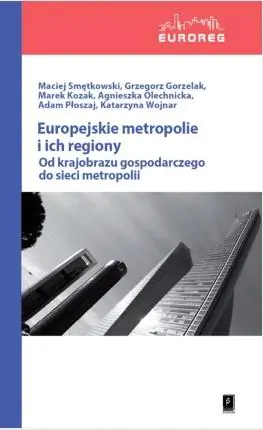 Książka - Europejskie Metropolie i ich regiony