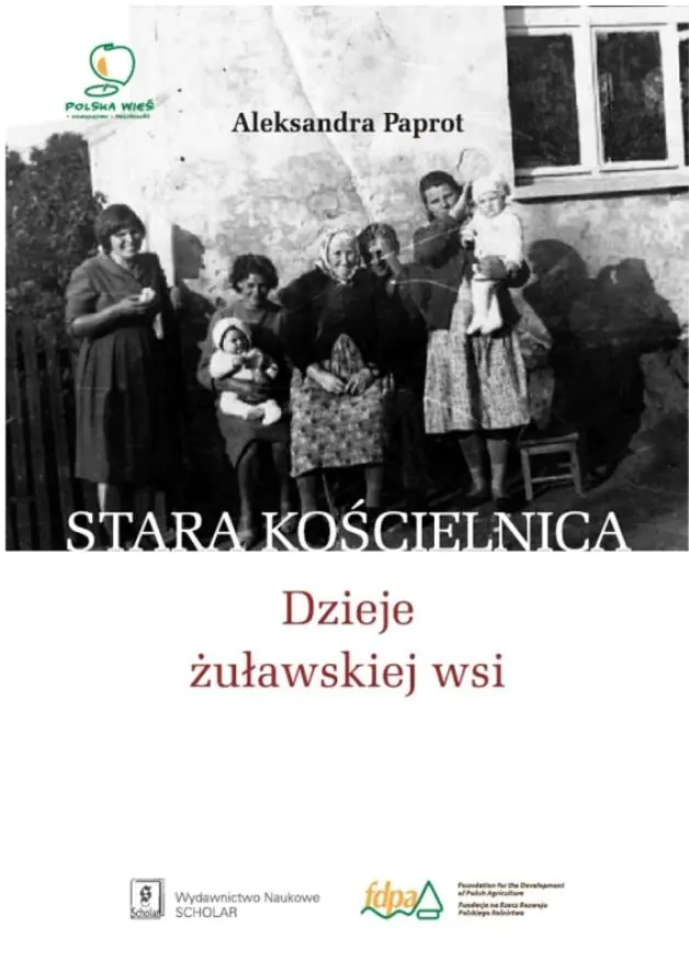 Książka - Stara Kościelnica. Dzieje żuławskiej wsi
