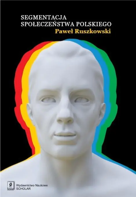Książka - Segmentacja społeczeństwa polskiego