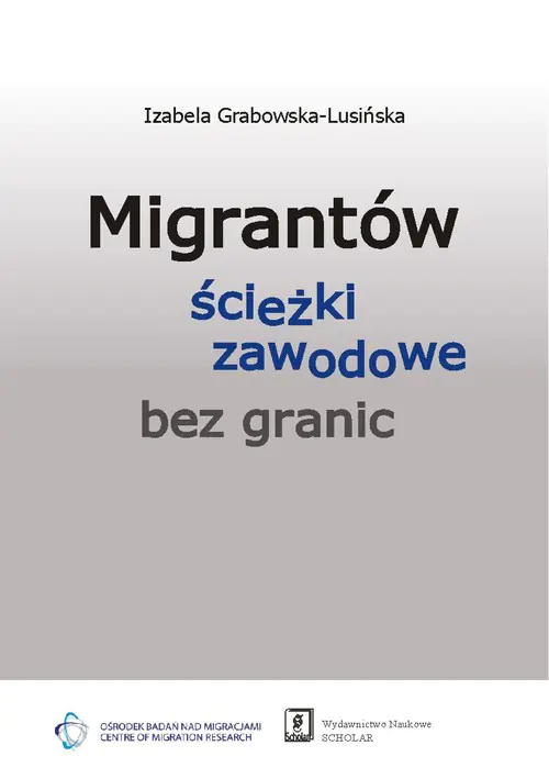 Książka - Migrantów ścieżki zawodowe bez granic
