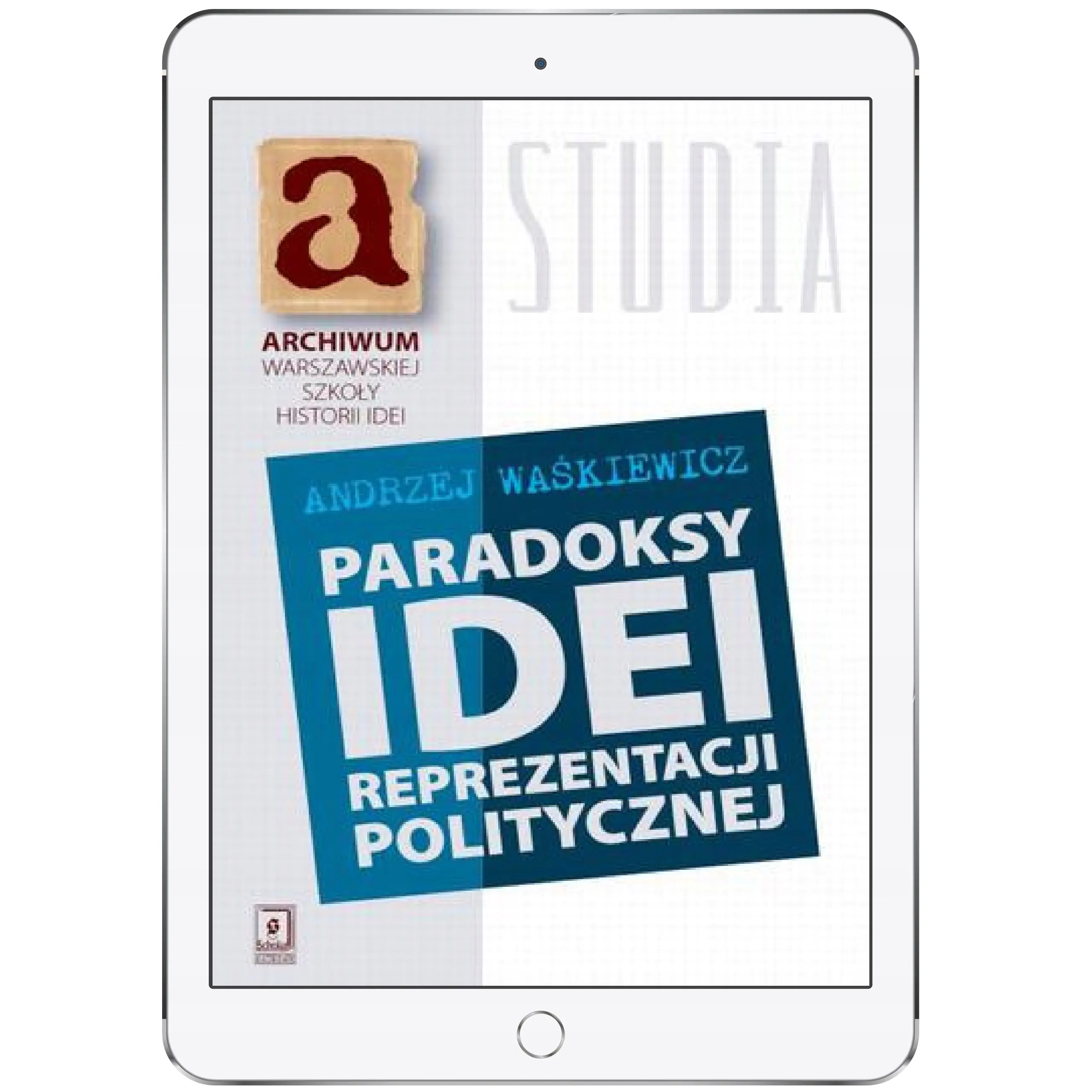 Książka - Paradoksy idei prezentacji politycznej