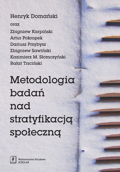 Książka - Metodologia badań nad stratyfikacją społeczną