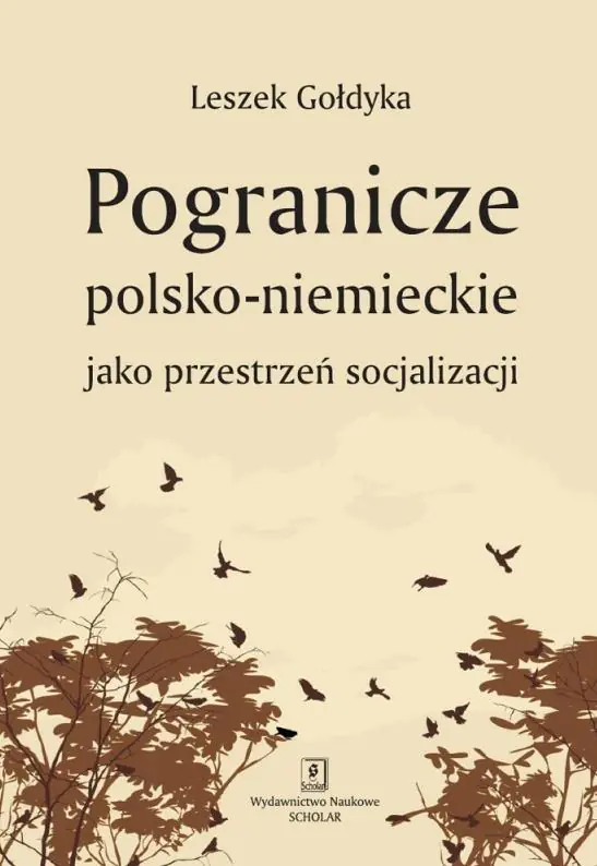 Książka - Pogranicze Polsko-Niemieckie jako przestrzeń socjalizacji