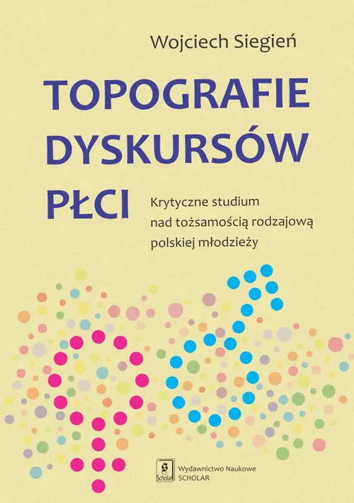 Książka - Topografie dyskursów płci. Krytyczne studium nad tożsamością rodzajową