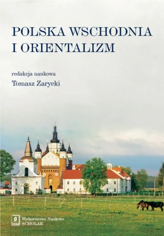 Książka - Polska wschodnia i orientalizm