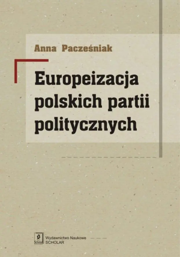 Książka - Europeizacja polskich partii politycznych