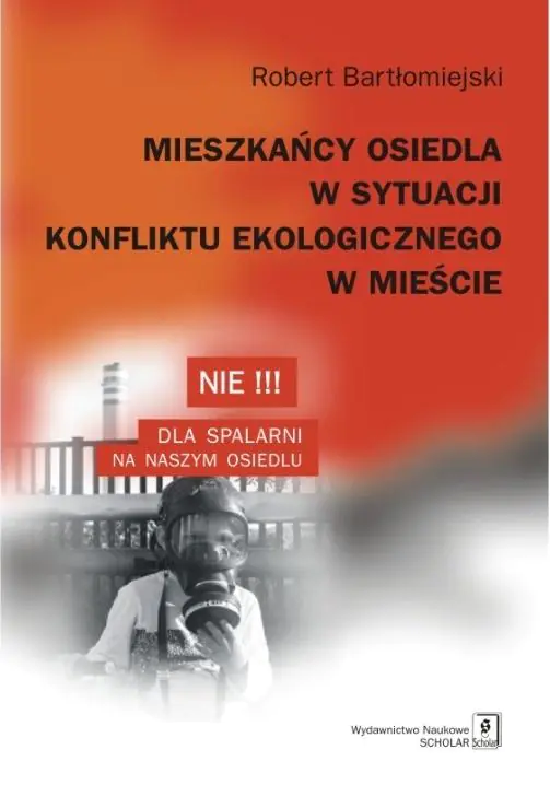 Książka - Mieszkańcy osiedla w sytuacji konfliktu ekologicznego w mieście
