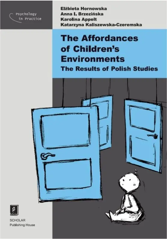 Książka - The Affordances of Children's Environments. The Results of Polish Studies