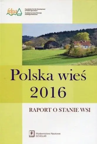 Książka - Polska wieś 2016. Raport o stanie wsi