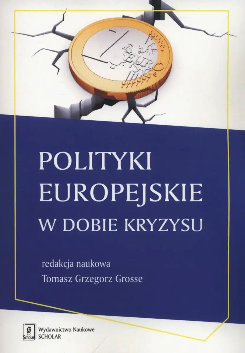 Książka - Polityka europejska w dobie kryzysu