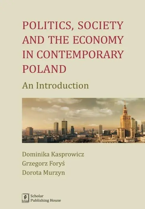 Książka - Politics Society and the economy in contemporary Poland