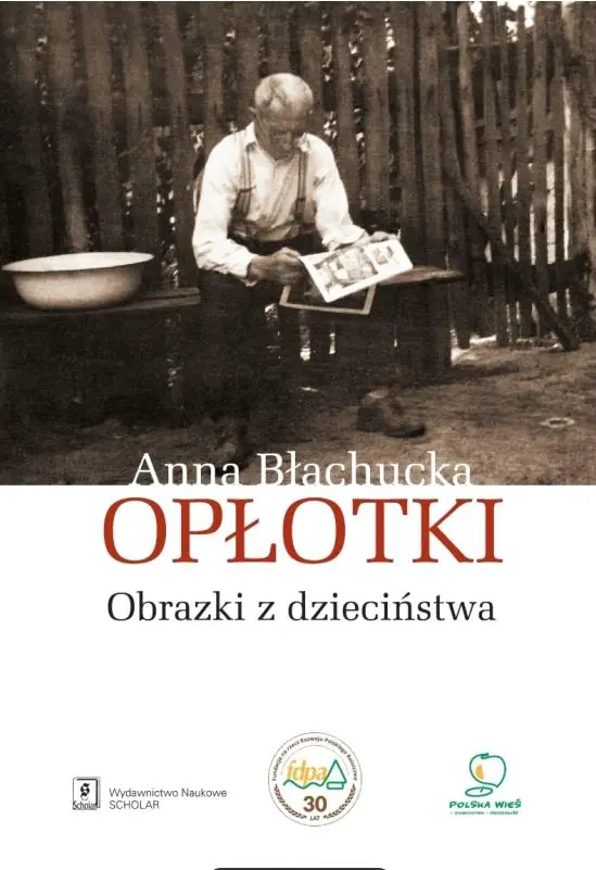 Książka - Opłotki. Obrazki z dzieciństwa
