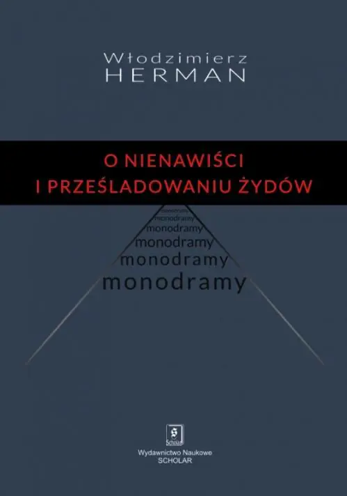 Książka - O nienawiści i prześladowaniu Żydów