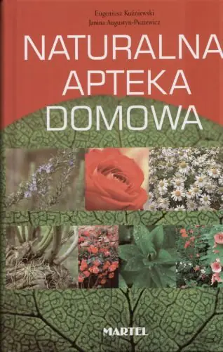 Książka - Naturalna Apteka Domowa