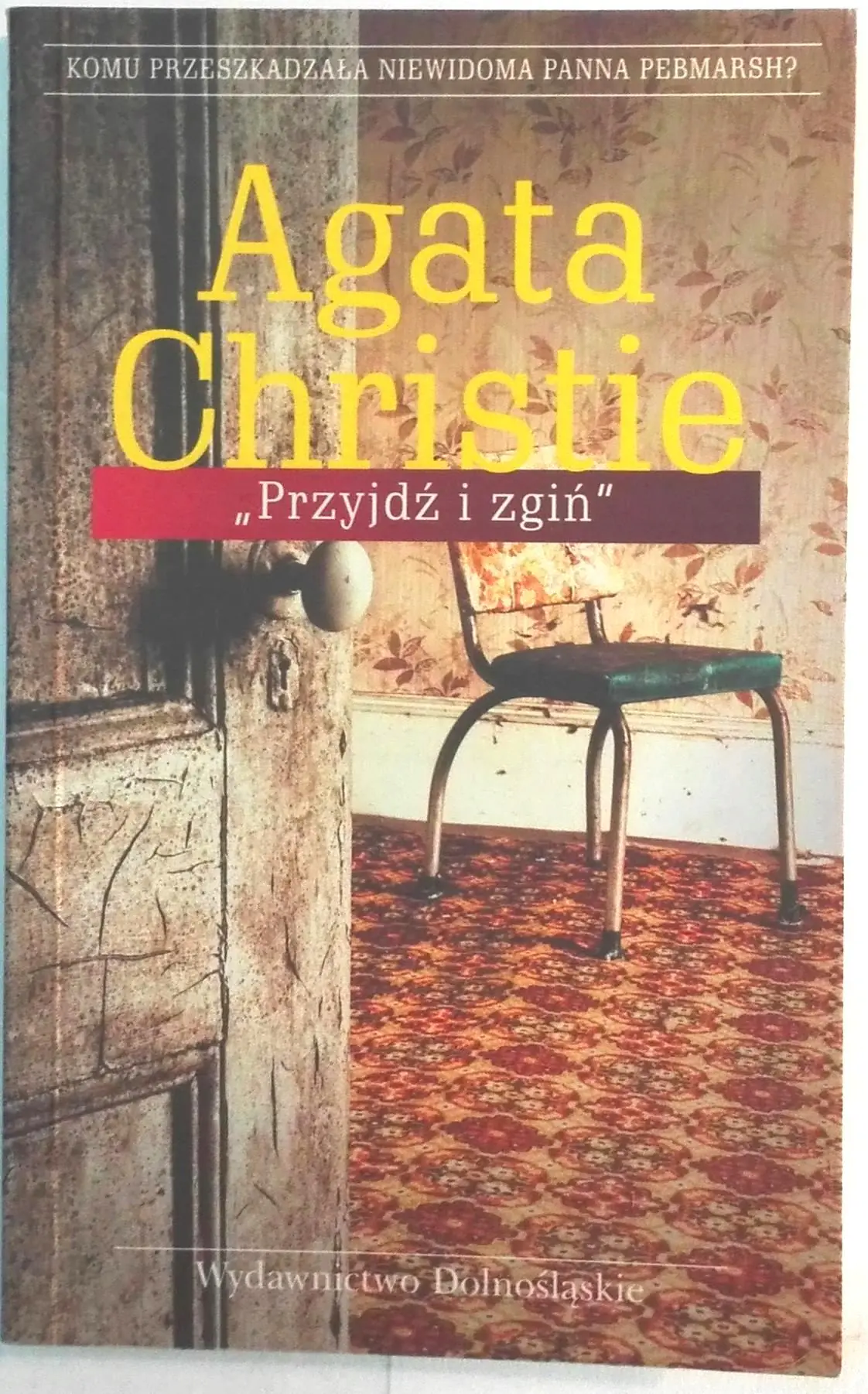 Książka - Przyjdź i zgiń. Herkules Poirot. Tom 34