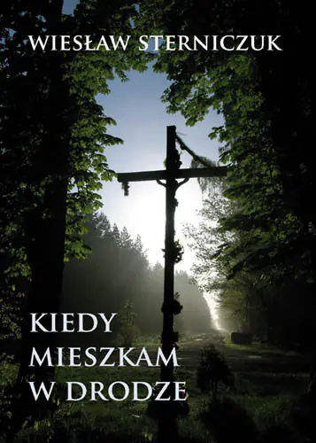Książka - Kiedy mieszkam w drodze