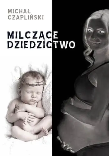 Książka - Milczące dziedzictwo