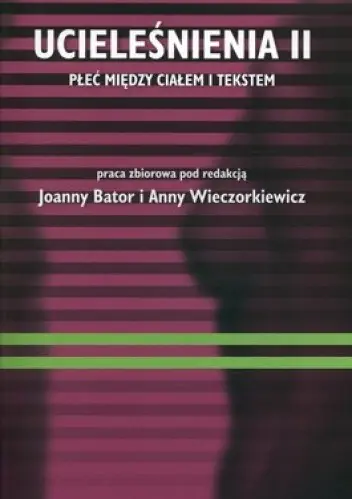 Książka - Ucieleśnienia II