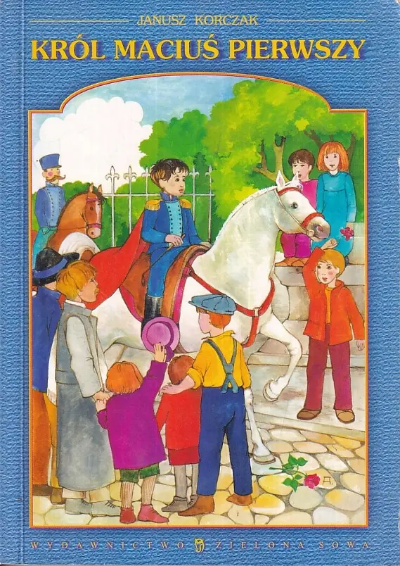 Książka - Król Maciuś Pierwszy