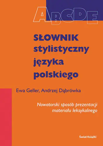 Książka - Słownik stylistyczny języka polskiego