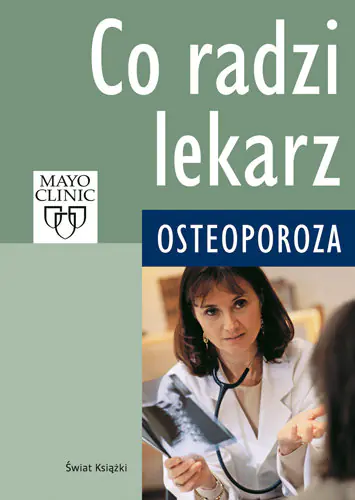 Książka - Co radzi lekarz. Osteoporoza